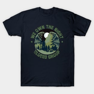 we own the night T-Shirt